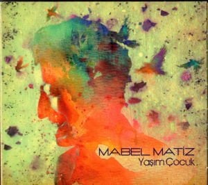 MABEL MATİZ- YAŞIM ÇOCUK (2013) - CD 2.EL
