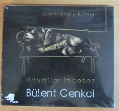 BÜLENT CENKÇİ - HAYATLAR İNCESAZ CD SIFIR