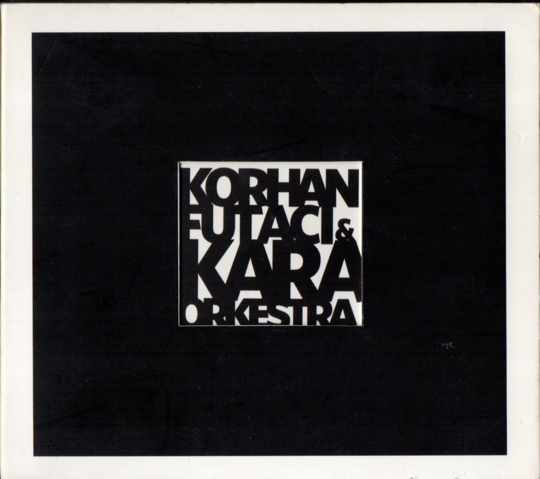 KORHAN FUTACI VE KARA ORKESTRA (2010) CD 2.EL