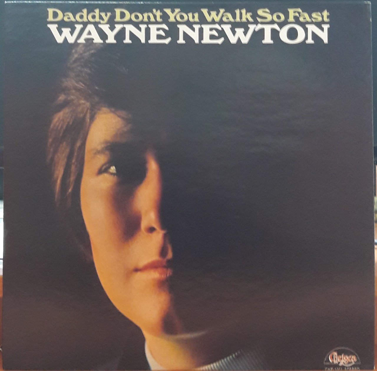 WAYNE NEWTON - DADDY DON'T YOU WALK SO FAST - PLAK 2.EL