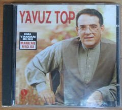 YAVUZ TOP - HAL YAMAN OLDU - CD 2.EL