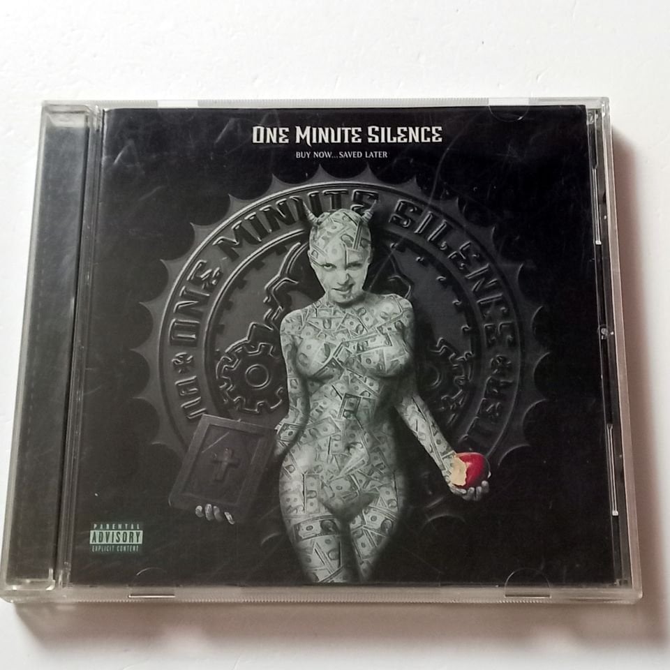 ONE MINUTE SILENCE – BUY NOW...SAVED LATER (2000) - CD 2.EL