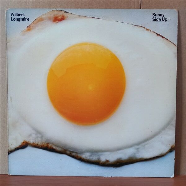 WILBERT LONGMIRE – SUNNY SIDE UP (1978) - LP 2.EL PLAK
