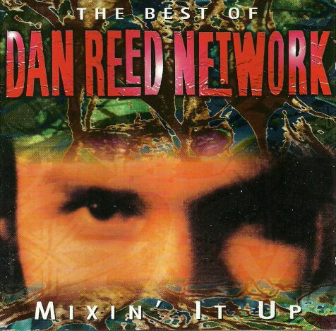 DAN REED NETWORK - MIXIN' IT UP (1993) - CD COMPILATION 2.EL