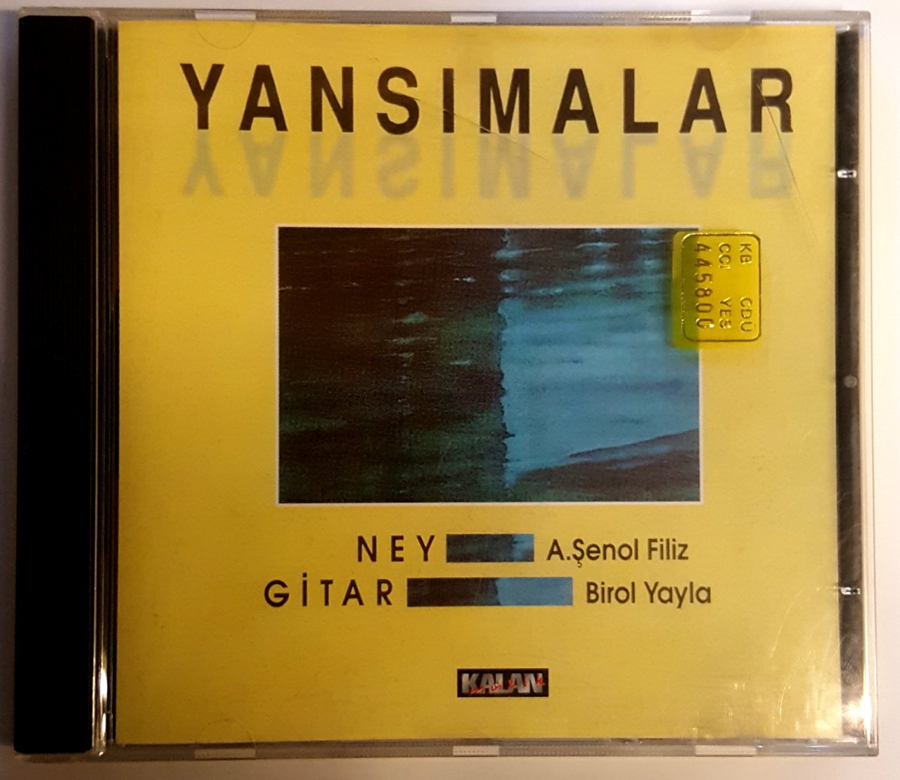 ŞENOL FİLİZ  BİROL YAYLA - YANSIMALAR (1992) - CD KALAN MÜZİK İLK BASKI 2.EL