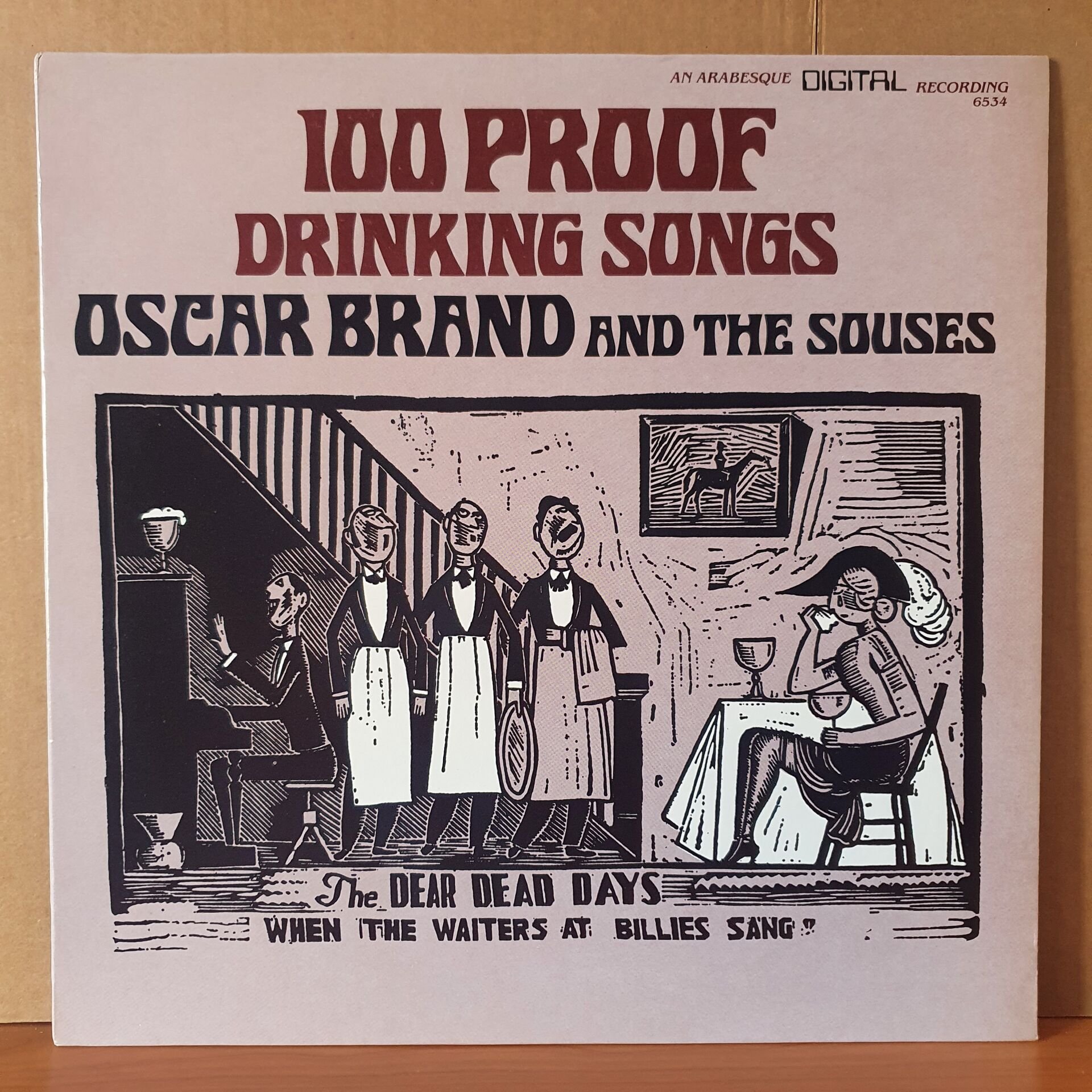 OSCAR BRAND AND THE SOUSES - 100 PROOF DRINKING SONGS (1985) - LP 2.EL PLAK