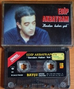 EDİP AKBAYRAM - SENDEN HABER YOK (1991) - KASET BAYŞU MÜZİK 2.EL