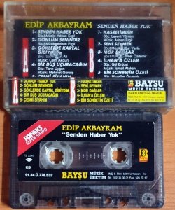 EDİP AKBAYRAM - SENDEN HABER YOK (1991) - KASET BAYŞU MÜZİK 2.EL