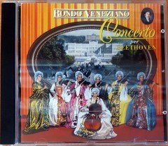 RONDO' VENEZIANO - CONCERTO PER BEETHOVEN (1990) MADE IN GERMANY CD 2.EL