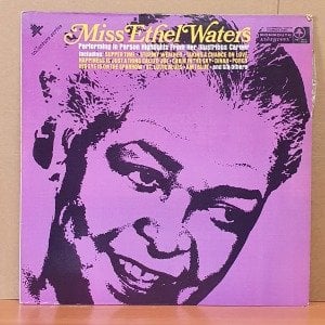 MISS ETHEL WATERS - PERFORMING IN PERSON HIGHLIGHTS FROM HER ILLUSTRIOUS CAREER (1972) - LP 2.EL PLAK