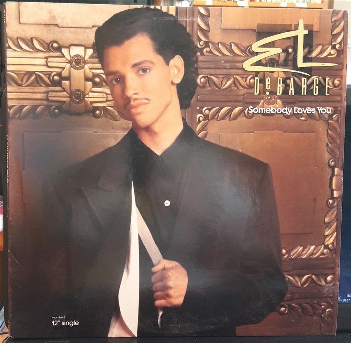 EL DEBARGE - SOMEBODY LOVES YOU (1989) - 12'' MAXI SINGLE VINYL PLAK 2.EL