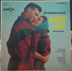 WAYNE KING - THE SWEETEST SOUNDS - PLAK 2.EL