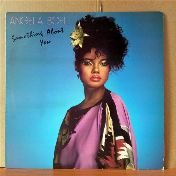 ANGELA BOFILL – SOMETHING ABOUT YOU (1981) - LP 2.EL PLAK