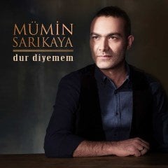 MÜMİN SARIKAYA - DUR DİYEMEM (2018) - CD SIFIR