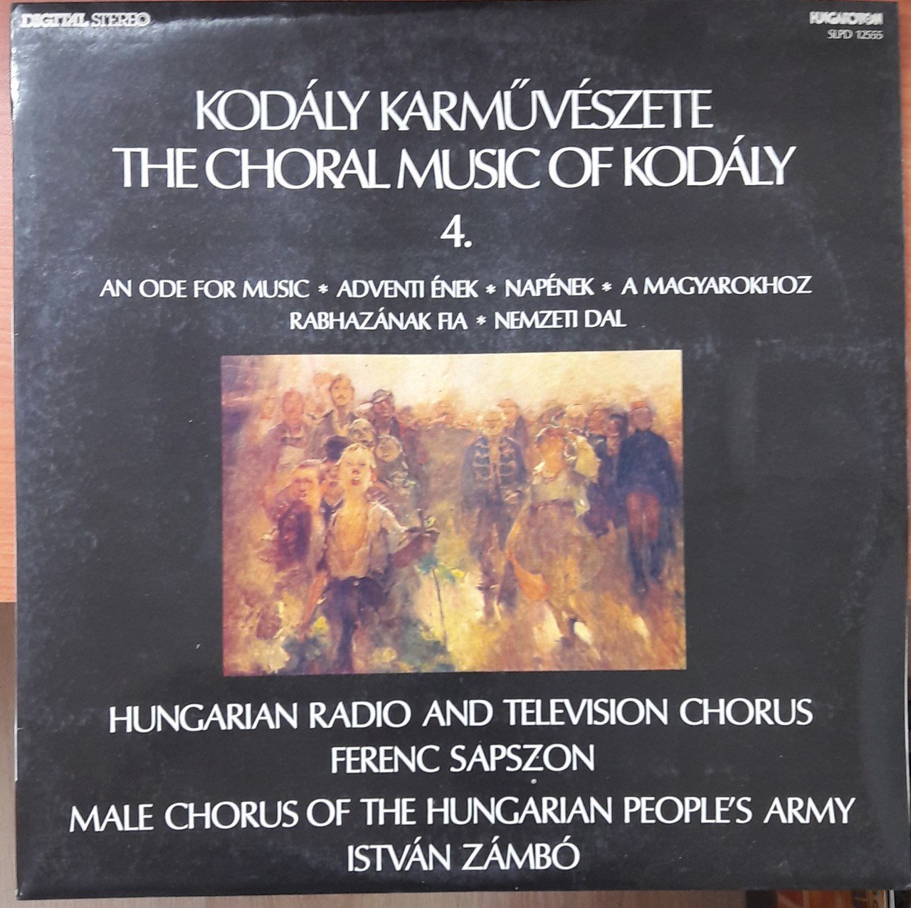 KODALY KARMÜVESZETE THE CHORAL MUSIC OF KODALY 4 - PLAK 2.EL