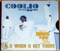 COOLIO FEAT. 40 THEVZ - C U WHEN U GET THERE (1997) - CDSINGLE 2.EL