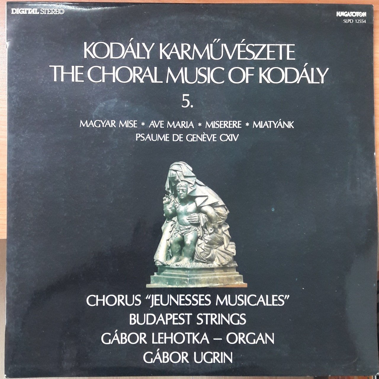 KODALY KARMÜVESZETE THE CHORAL MUSIC OF KODALY 5 - PLAK 2.EL