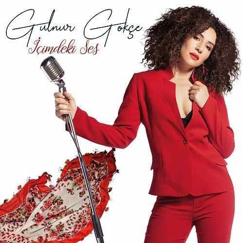 GÜLNUR GÖKÇE - İÇİMDEKİ SES (2018) - CD POP FOLK CAZ SIFIR