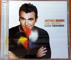 ANTONIS REMOS - SAN ANEMOS / GEORGE THEOFANOUS (2005) CD 2.EL