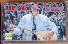 ARİF SAĞ - BEN ÇALDIM SİZ SÖYLEYİN (1992) - KASET SIFIR