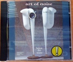 ART OF NOISE - BELOW THE WASTE (1989) - CD 2.EL