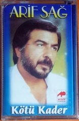 ARİF SAĞ - KÖTÜ KADER - KASET SIFIR