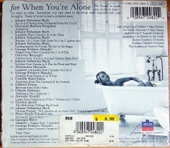 FOR WHEN YOU'RE ALONE / BACH, HANDEL, VIVALDI, BIZET, DEBUSSY (2002) DECCA CD SIFIR