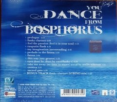 YOU DANCE FROM BOSPHORUS / HÜSEYİN KARADAYI, MELİS SÖKMEN, FUNKY C, KİRPİ (2008) OZAN CD SIFIR