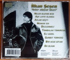 İLHAN ŞEŞEN - NELER OLUYOR BİZE / 38'İNCİ BASKI (2002) - CD 2.EL