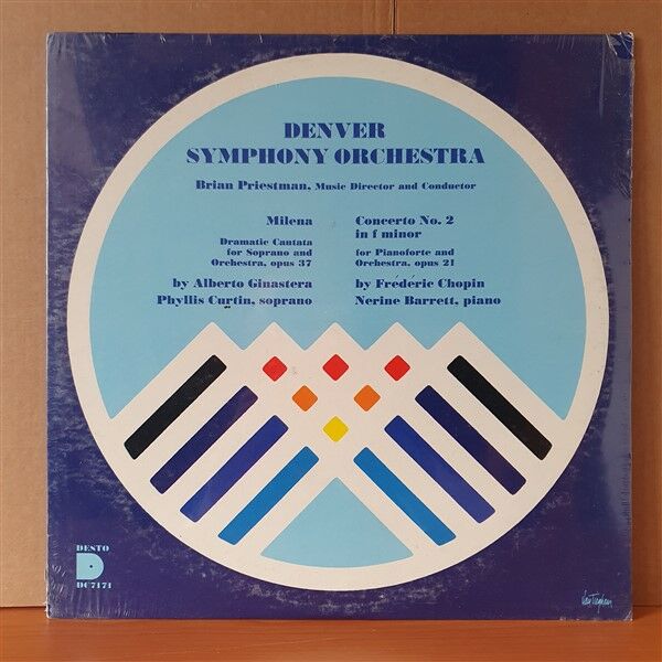 DENVER SYMPHONY ORCHESTRA / BRIAN PRIESTMAN / ALBERTO GINASTERA: MILENA / FREDERIC CHOPIN: CONCERTO NO.2 IN F MINOR / PHYLLIS CURTIN, NERINE BARRETT (1973) - LP DÖNEM BASKISI SIFIR PLAK