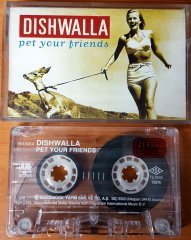 DISHWALLA - PET YOUR FRIENDS (1995) BMG CASSETTE MADE IN TURKEY ''USED''