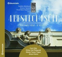 4 BESTECİ 4 SÜİT CEM OSLU ORHAN VELİ ÖZBAYRAK AHMET TAMER TOPUZ ARTUN HOINIC GÜRER AYKAL CD 2017 SIFIR