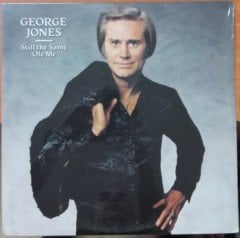 GEORGE JONES - STILL THE SAME OLE ME - DÖNEM BASKISI PLAK SIFIR