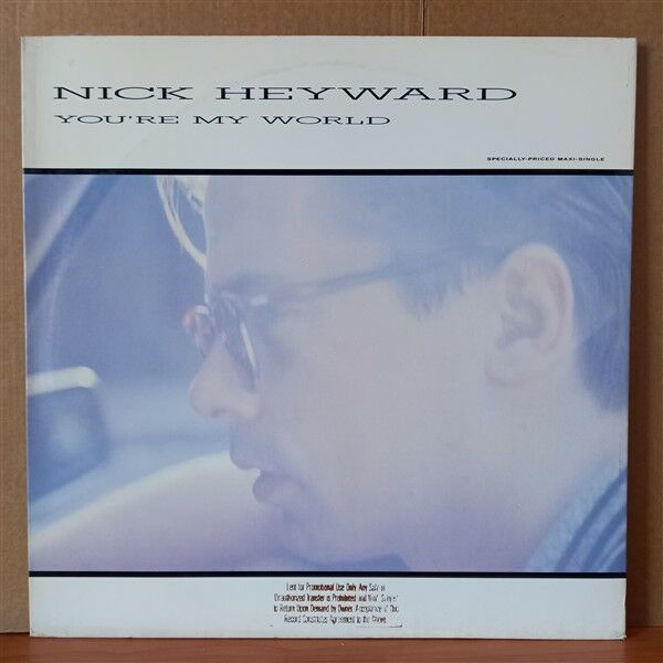NICK HEYWARD – YOU'RE MY WORLD (1988) - 12'' 33RPM MAXI SINGLE 2.EL PLAK