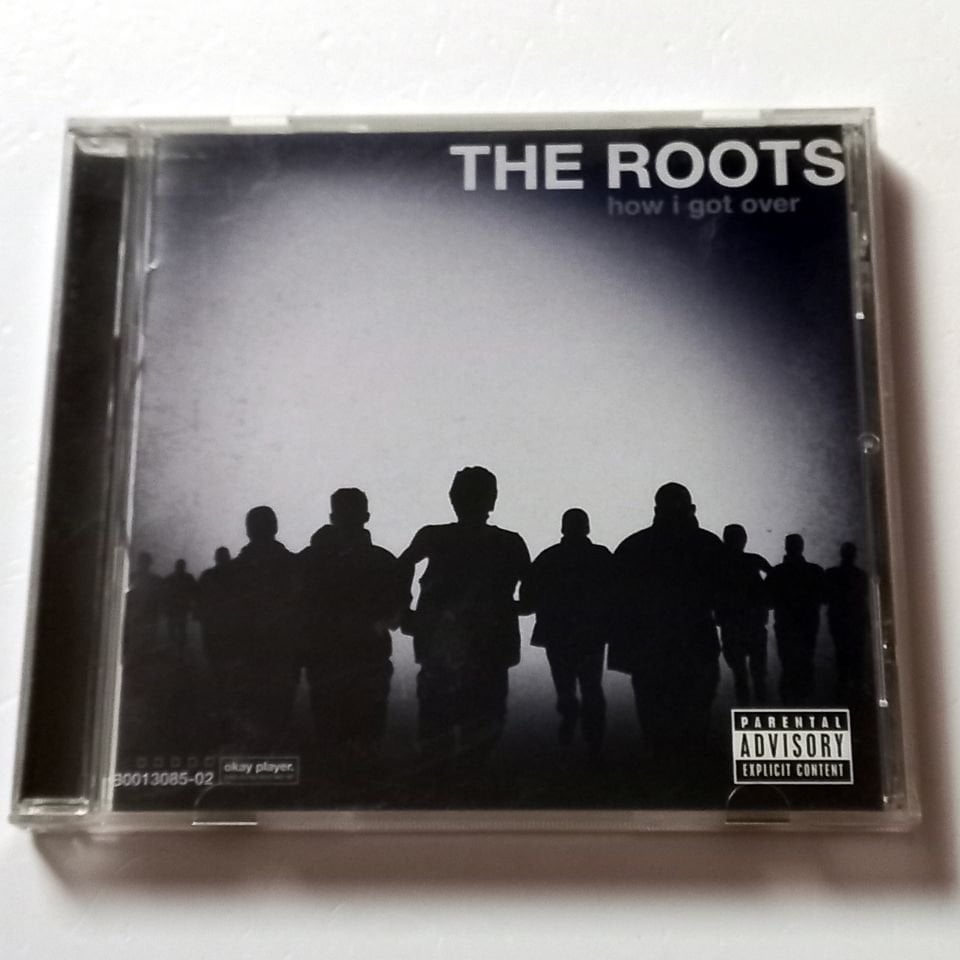 THE ROOTS – HOW I GOT OVER (2010) - CD 2.EL
