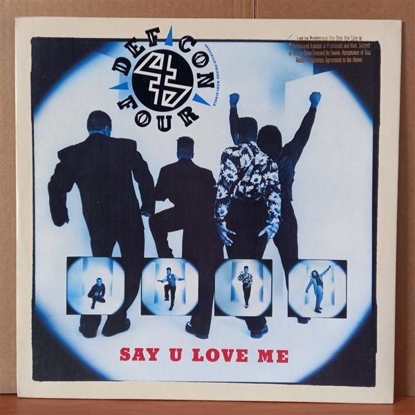 DEF CON 4 – SAY U LOVE ME (1990) - 12'' 33RPM MAXI SINGLE 2.EL PLAK