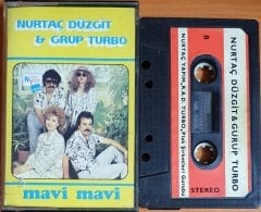 NURTAÇ DÜZGİT & GRUP TURBO - MAVİ MAVİ - KASET 2.EL