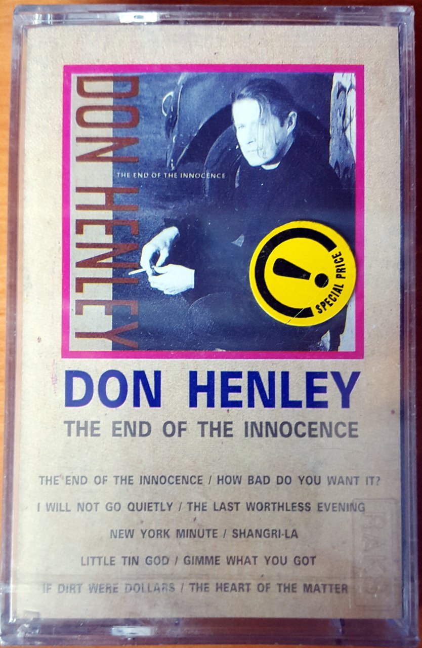 DON HENLEY - THE END OF THE INNOCENCE (1990) MMY CASSETTE MADE IN TURKEY ''NEW''