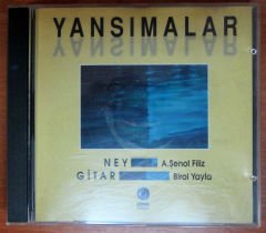 ŞENOL FİLİZ  BİROL YAYLA - YANSIMALAR - CD SIFIR
