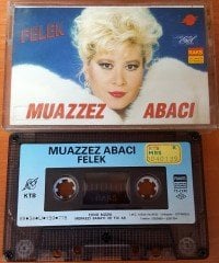 MUAZZEZ ABACI - FELEK KASET 2.EL