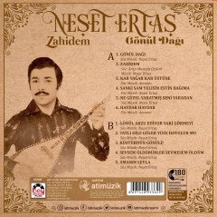 NEŞET ERTAŞ - ZAHİDEM / GÖNÜL DAĞI - LP 2020 BASIM SIFIR PLAK