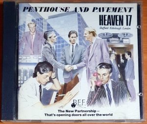 HEAVEN 17 - PENTHOUSE AND PAVEMENT (1981) - CD 1983 REISSUE 2.EL