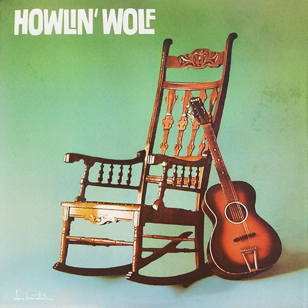 HOWLIN' WOLF - HOWLIN' WOLF (ROCKING CHAIR) (1962) - LP 180GR 2015 EDITION SIFIR PLAK