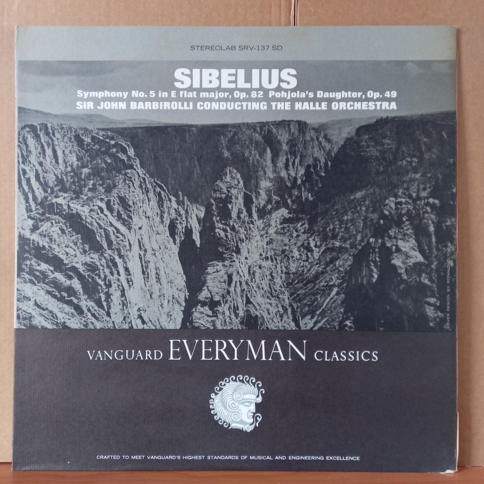 SIBELIUS: SYMPHONY NO. 5 IN E FLAT MAJOR, OP. 82 · POHJOLA'S DAUGHTER, OP. 49 / SIR JOHN BARBIROLLI, HALLE ORCHESTRA - LP 2.EL PLAK