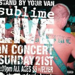SUBLIME - STAND BY YOUR VAN IN LIVE (1998) - PLAK SIFIR
