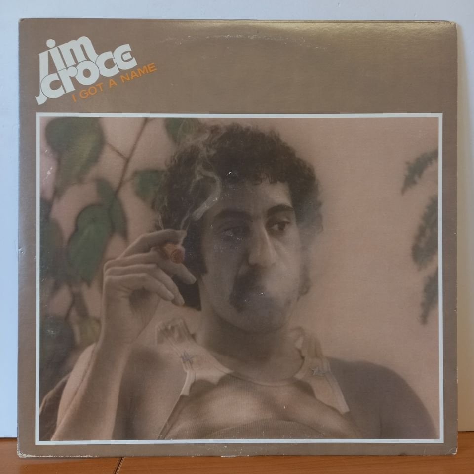 JIM CROCE – I GOT A NAME (1973) - LP 2.EL PLAK