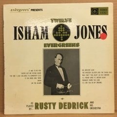 RUSTY DEDRICK ORC. ISHAM JONES TWELVE EVERGREENS 2.EL PLAK