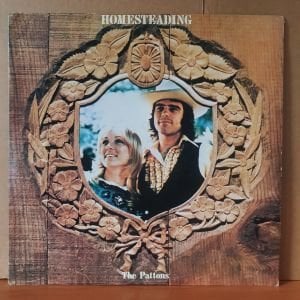 THE PATTONS - HOMESTEADING (1975) - LP 2.EL PLAK