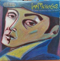 IAN MESSENGER - HANDS ACROSS THE NIGHT (1986) - PLAK 2.EL