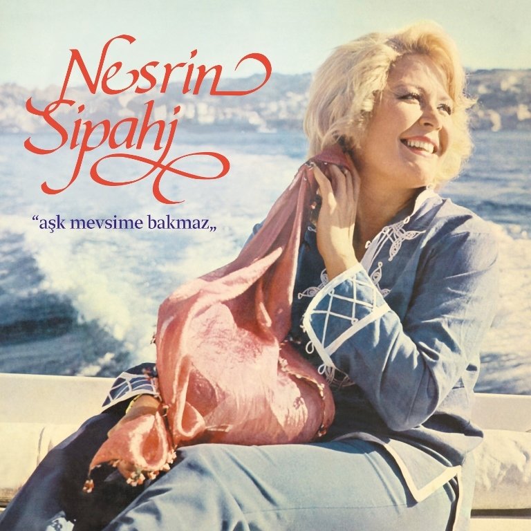 NESRİN SİPAHİ - AŞK MEVSİME BAKMAZ (1983) - LP YENİ BASIM SIFIR PLAK